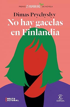 Imagen del vendedor de No hay gacelas en Finlandia a la venta por Imosver