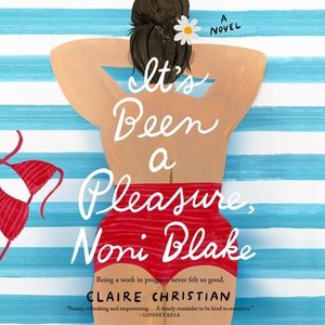 Imagen del vendedor de It's Been a Pleasure, Noni Blake : Library Edition a la venta por GreatBookPrices