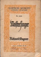 Die Meistersinger von Nürnberg Edition Schott : Einzel-Ausgabe No. 04008, Textausgabe