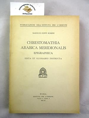 Bild des Verkufers fr Chrestomathia Arabica Meridionalis Epigraphica. Edita et Glossario instructa. zum Verkauf von Chiemgauer Internet Antiquariat GbR