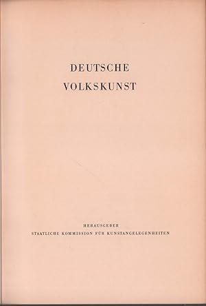 Deutsche Volkskunst. Hrsg.: Staatliche Kommission für Kunstangelegenheiten, [Berlin].