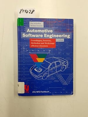 Image du vendeur pour Automotive Software-Engineering : Grundlagen, Prozesse, Methoden und Werkzeuge effizient einsetzen. Jrg Schuffele ; Thomas Zurawka / ATZ-MTZ-Fachbuch mis en vente par Versand-Antiquariat Konrad von Agris e.K.