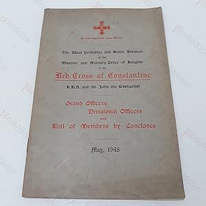 The West Riding and Notts Division of the Masonic and Military Order of the Red Cross of Constant...