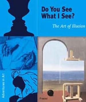 Imagen del vendedor de Do You See What I See? The Art of Illusion a la venta por primatexxt Buchversand