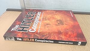 Seller image for The Hitler Conspiracies: Secrets and Lies Behind the Rise and Fall of the Nazi Party for sale by BoundlessBookstore