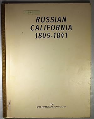Russian California 1805-1841