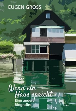 Bild des Verkufers fr Wenn ein Haus spricht - Eine andere Biografie : Roman zum Verkauf von AHA-BUCH GmbH