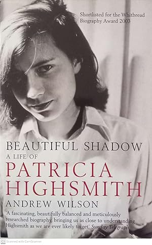 Imagen del vendedor de Beautiful Shadow. A Life of Patricia Highsmith a la venta por Llibres Capra