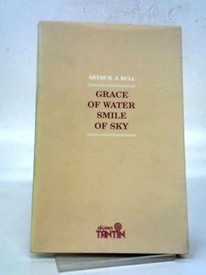 Image du vendeur pour Grace of Water, Smile of Sky mis en vente par World of Rare Books