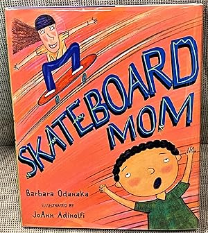 Skateboard Mom