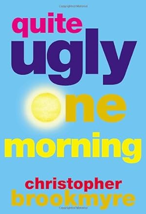 Imagen del vendedor de Quite Ugly One Morning by Brookmyre, Christopher [Paperback ] a la venta por booksXpress