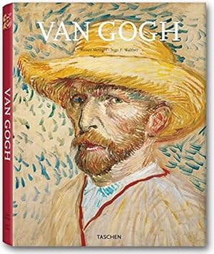 Bild des Verkufers fr Vincent Van Gogh : 1853 - 1890. Rainer Metzger ; Ingo F. Walther zum Verkauf von ACADEMIA Antiquariat an der Universitt