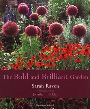 Image du vendeur pour The Bold and Brilliant Garden by Raven, Sarah [Paperback ] mis en vente par booksXpress