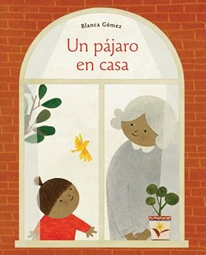 Image du vendeur pour Un pájaro en casa/ Bird House -Language: spanish mis en vente par GreatBookPricesUK