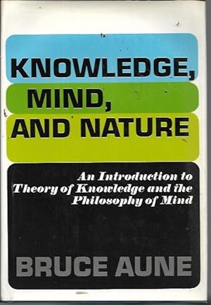 Seller image for Knowledge, Mind, and Nature for sale by Bookfeathers, LLC