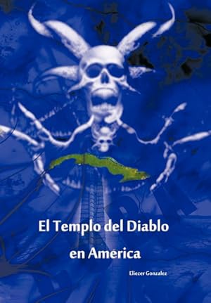 Image du vendeur pour El Templo del Diablo En America mis en vente par Podibooks