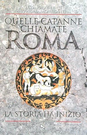 Bild des Verkufers fr Quelle capanne chiamate Roma zum Verkauf von Librodifaccia