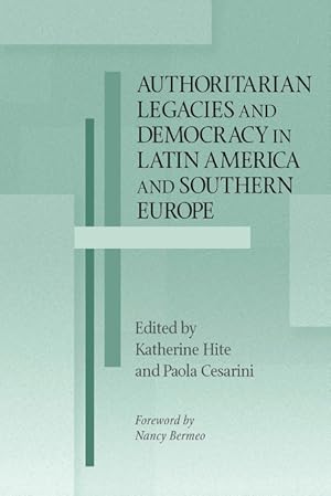 Immagine del venditore per Authoritarian Legacies and Democracy in Latin America and Southern Europe venduto da Podibooks