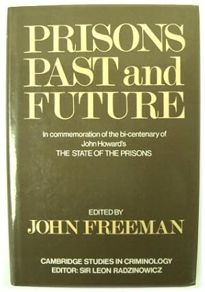 Bild des Verkufers fr Prisons Past and Future (Cambridge Study in Criminology) zum Verkauf von PsychoBabel & Skoob Books