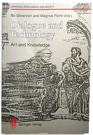 Bild des Verkufers fr Dialogue and Technology: Art and Knowledge zum Verkauf von PsychoBabel & Skoob Books