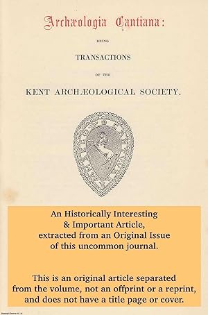 Seller image for Kent Churches - (Part 1): Some New Architectural Notes. An original article from The Archaeologia Cantiana: Transactions of The Kent Archaeological Society, 1992. for sale by Cosmo Books