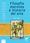 Image du vendeur pour Filosofa marxista e historia del arte mis en vente par AG Library