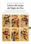 Seller image for Lxico del naipe del Siglo de Oro for sale by Agapea Libros