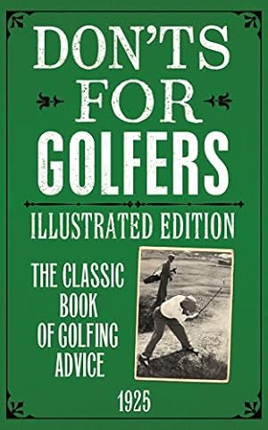 Seller image for Don'ts for Golfers: Illustrated Edition [Hardcover ] for sale by booksXpress