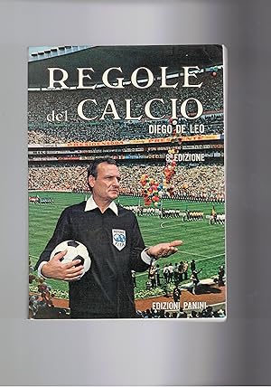 Immagine del venditore per Regole del calcio. Raccolte, esposte e illustrate. venduto da Libreria Gull