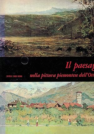 Immagine del venditore per Il paesaggio nella pittura piemontese dell'ottocento. Coll. Mensili d'arte n 9. venduto da Libreria Gull