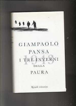 Imagen del vendedor de I tre inverni della paura. Romanzo. Prima edizione. a la venta por Libreria Gull