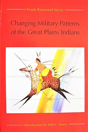 Changing Military Patterns of the Great Plains Indians