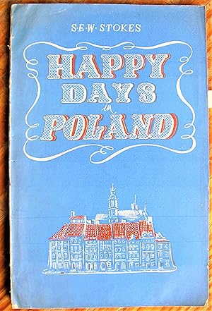 Happy Days in Poland