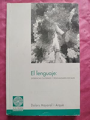 Image du vendeur pour El lenguaje: diferencias culturales y desigualdades sociales mis en vente par MUNDUS LIBRI- ANA FORTES