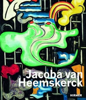 Imagen del vendedor de Jacoba Van Heemskerck : Truly Modern a la venta por GreatBookPrices