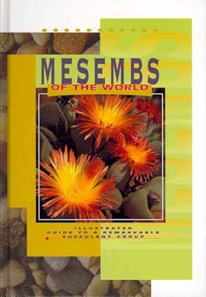 Imagen del vendedor de Mesembs of the World a la venta por GreatBookPrices