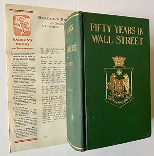 Bild des Verkufers fr Fifty Years in Wall Street (With January 1929 Full-Page Letter from Barron's Book Department) zum Verkauf von APPLEDORE BOOKS, ABAA