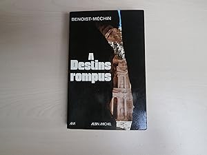 Image du vendeur pour DESTINS ROMPUS mis en vente par Le temps retrouv