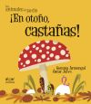 Imagen del vendedor de Llueven castaas, ya est aqu el otoo! a la venta por Agapea Libros