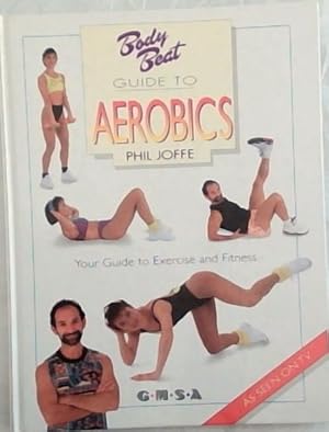 Bild des Verkufers fr Body Beat Guide to Aerobics (As seen on tv) zum Verkauf von Chapter 1
