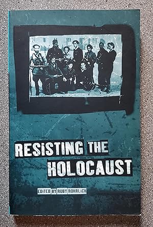 Resisting the Holocaust