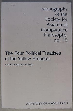 Seller image for The Four Political Treatises of the Yellow Emperor. for sale by Rotes Antiquariat