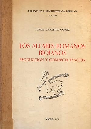 Imagen del vendedor de LOS ALFARES ROMANOS RIOJANOS a la venta por LLIBRERIA TECNICA