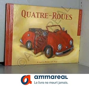 Imagen del vendedor de Quatre-Roues a la venta por Ammareal