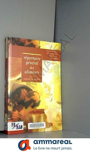 Seller image for REPERTOIRE GENERAL DES ALIMENTS. Tome 5, Aliments de marque for sale by Ammareal