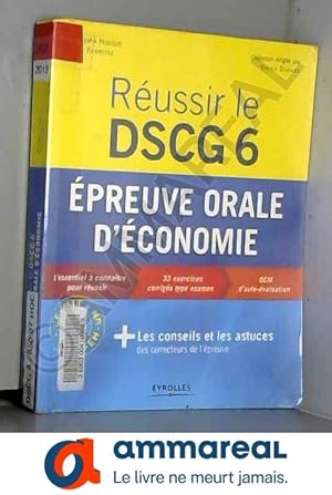 Seller image for Russir le DSCG 6 - Epreuve orale d'conomie for sale by Ammareal