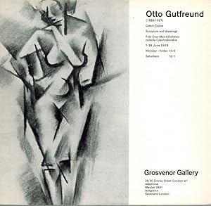 Seller image for Otto Gutfreund (1889 - 1927). Sculpture & Drawings 1911 - 1927. [First One-Man Exhibition outside Czechoslovakia 1 - 24 June 1966]. for sale by Antiquariat Fluck