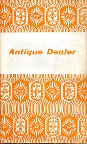 Seller image for Antique Dealer for sale by Godley Books