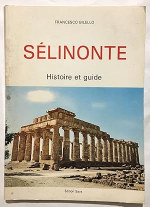 Sélinonte : histoire et guide