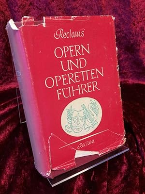 Bild des Verkufers fr Reclams Opern- und Operettenfhrer. zum Verkauf von Antiquariat Hecht